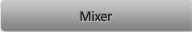 Mixer